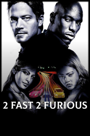 2 Fast 2 Furious