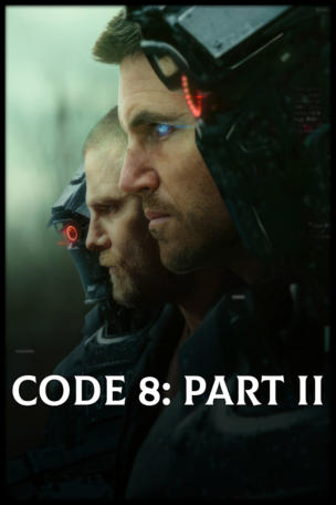 Code 8: Part II