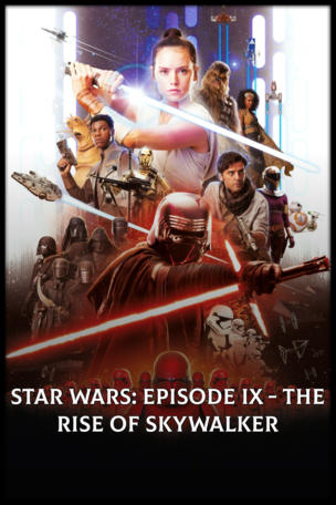 Star Wars: Episode IX - The Rise of Skywalker