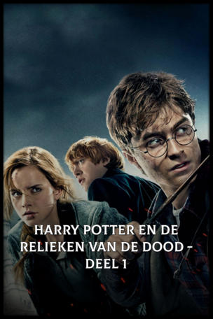 Harry Potter en de Relieken van de Dood - Deel 1