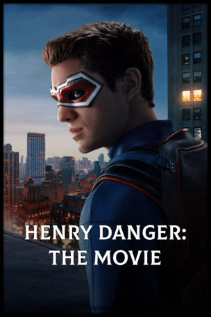 Henry Danger: The Movie