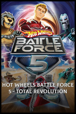 Hot Wheels Battle Force 5 - Total Revolution