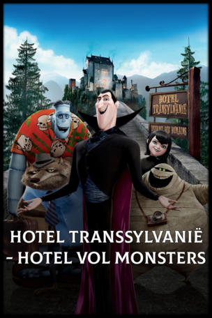 Hotel Transsylvanië - Hotel Vol Monsters