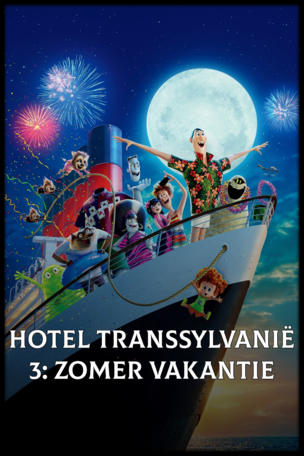 Hotel Transsylvanië 3: Zomer Vakantie