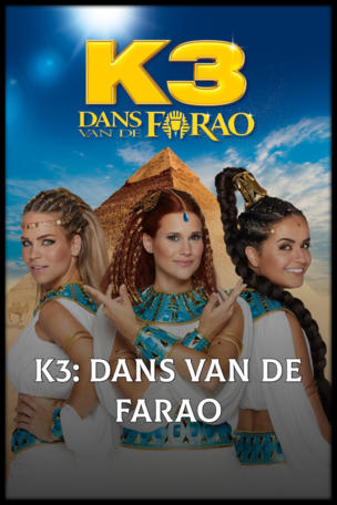 K3: Dans van de Farao