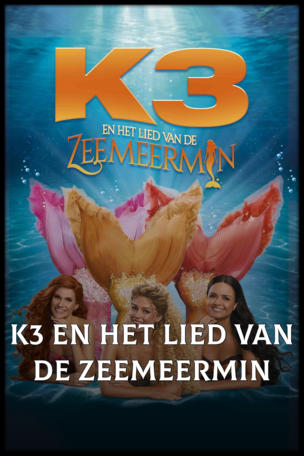 K3 en het Lied van de Zeemeermin