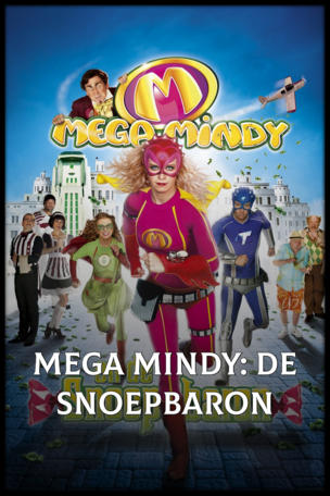 Mega Mindy: De Snoepbaron