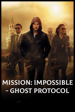 Mission: Impossible - Ghost Protocol