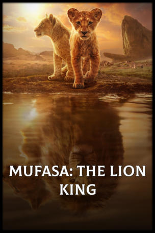 Mufasa: The Lion King