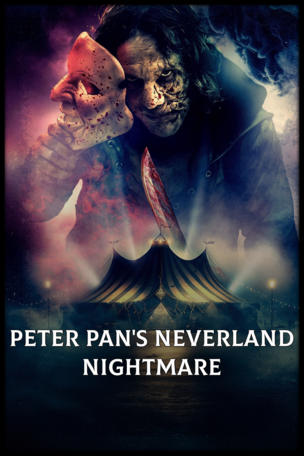 Peter Pan's Neverland Nightmare