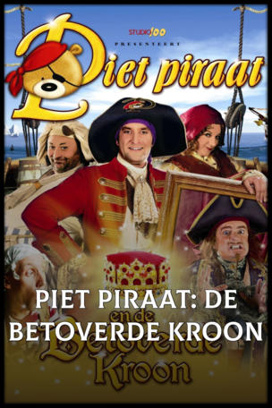 Piet Piraat en de Betoverde Kroon