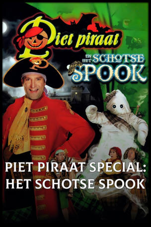 Piet Piraat en het Schotse Spook