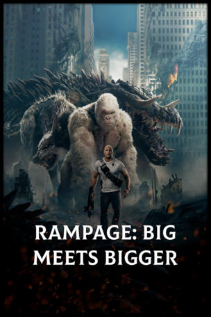 Rampage: Big Meets Bigger