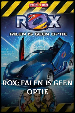 ROX: Falen is Geen Optie