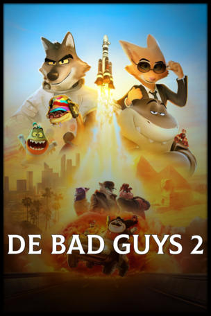 De Bad Guys 2