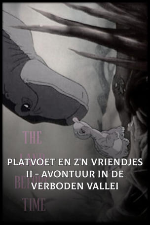 Platvoet en z'n vriendjes II - Avontuur in de verboden vallei
