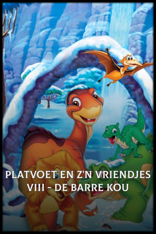 Platvoet en z'n vriendjes VIII - De barre kou