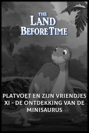 Platvoet en zijn vriendjes XI - De ontdekking van de minisaurus