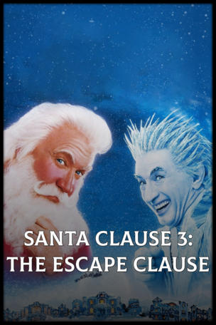 Santa Clause 3: The Escape Clause