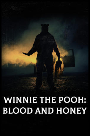 Winnie the Pooh: Blood and Honey