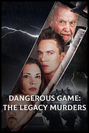 Dangerous Game: The Legacy Murders
