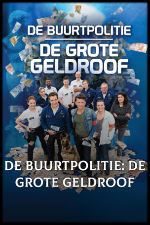De Buurtpolitie: De Grote Geldroof