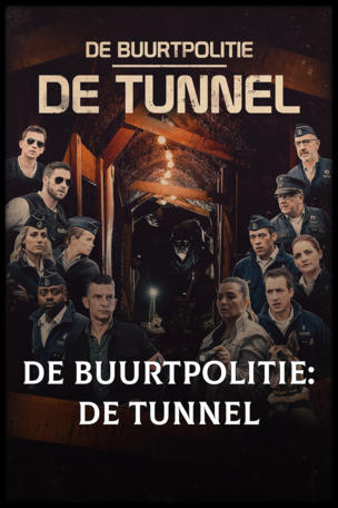 De Buurtpolitie: De Tunnel