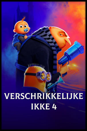 Verschrikkelijke Ikke 4