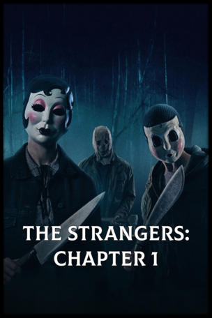 Strangers: Chapter 1