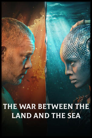 War Between the Land and the Sea