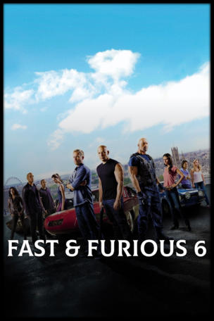 Fast & Furious 6