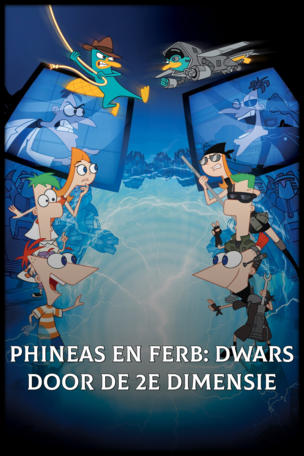 Phineas en Ferb: Dwars door de 2e Dimensie