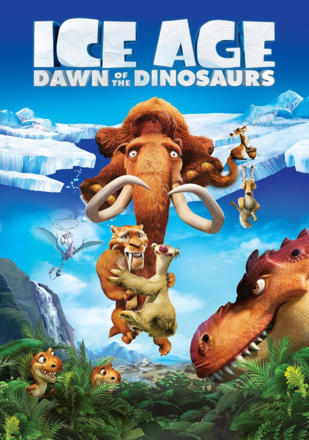 Ice Age 3: Dawn of the Dinosaurs
