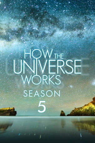 How the Universe Works_0005