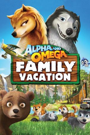 Alpha en Omega: Een beestachtige vakantie